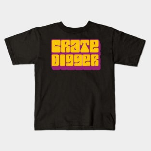 Crate Digger /// Vinyl Record Junkie Design Kids T-Shirt